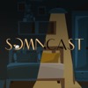 Somncast