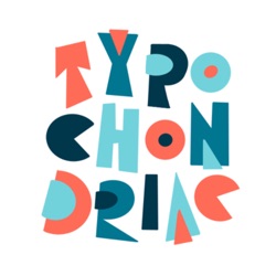 The Typochondriac Podcast