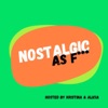 Nostalgic as F*** artwork