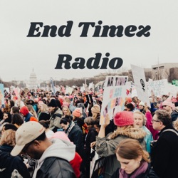 End Timez Radio: Live from Babylon