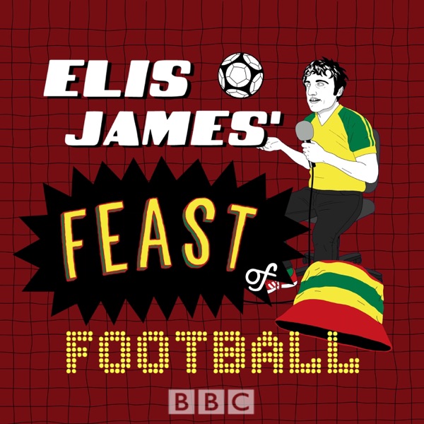 Elis James' Feast Of Football
