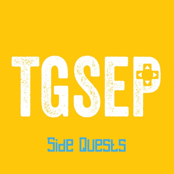 TGSEP: Side Quests