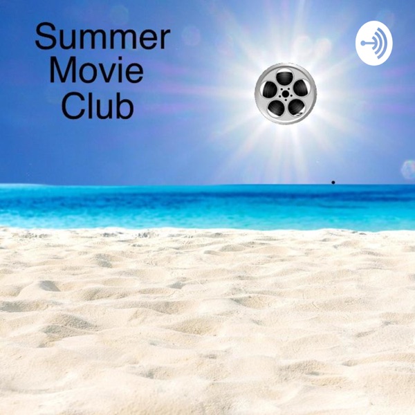 Summer Movie Club