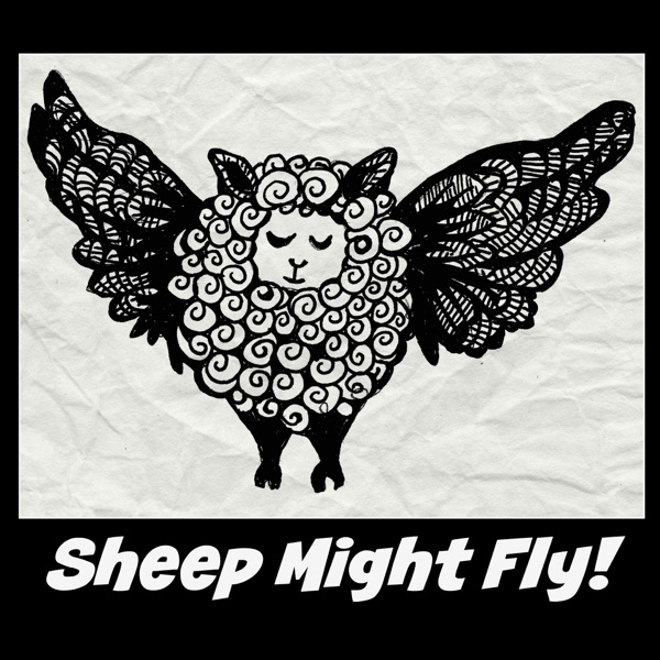 Sheep Might Fly Artwork