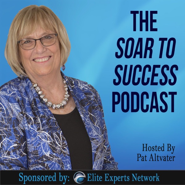 Soar to Success Podcast