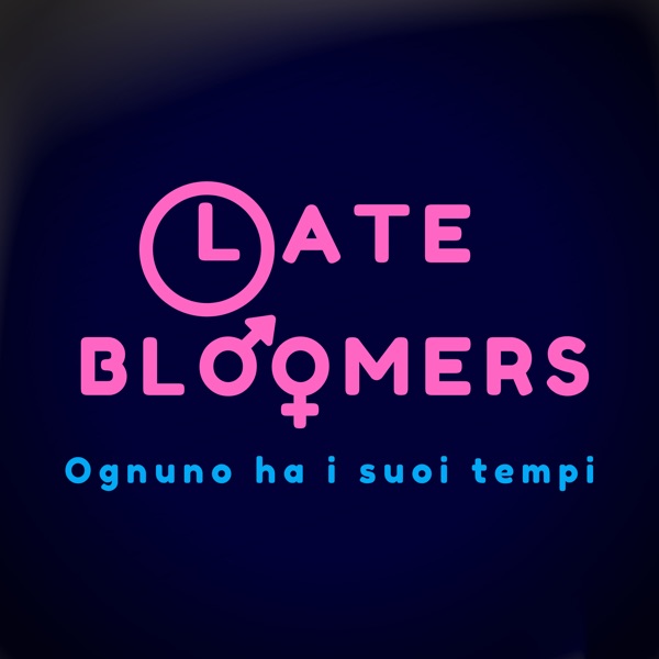 Late Bloomers - Lorenzo Abagnale -