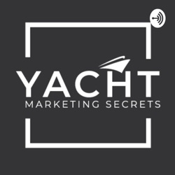 Yacht Marketing Secrets (Trailer)