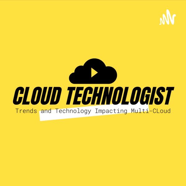 Cloud Technologist Show