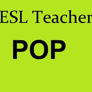 ESL Teacher Pop