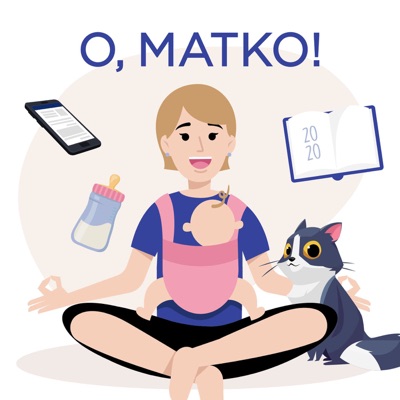 O, matko! - offtopowy podcast