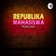 Republika Mahasiswa Podcast