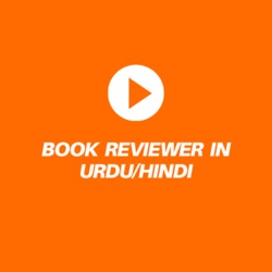 Book Reviewer In Urdu/Hindi