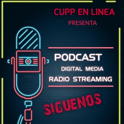 Podcast CUPP EN LINEA oficial