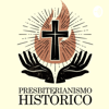 Presbiterianismo Histórico - Alejandro González Viveros
