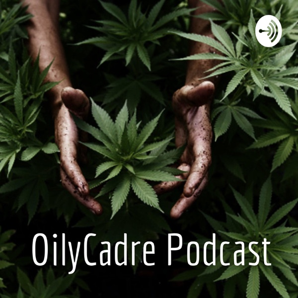 OilyCadre Podcast