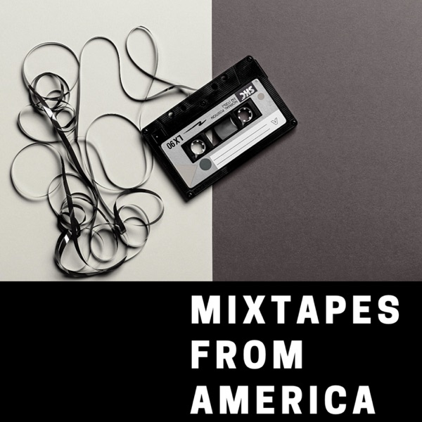 Mixtapes from America