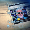 The 'X' Zone Radio/TV Show - The 'X' Zone Broadcast Network