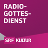 Radiogottesdienst - Schweizer Radio und Fernsehen (SRF)