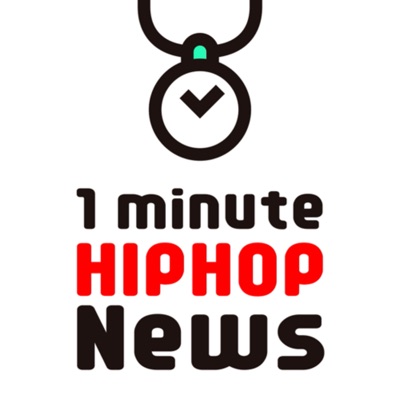 約1分の最新ヒップホップニュース One Minute Hiphop News