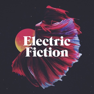 Electric Fiction