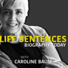 Life Sentences Podcast - Caroline Baum