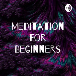 Meditation For Beginners (Trailer)