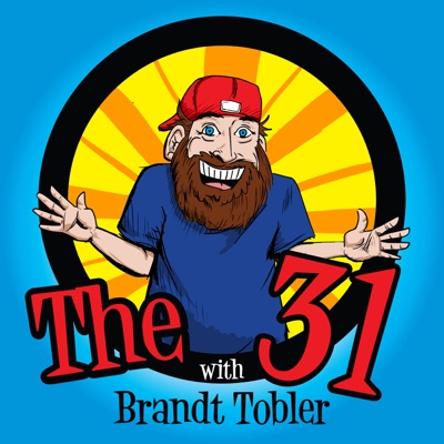 The 31 with Brandt Tobler