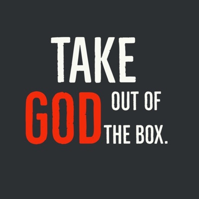 Take God Out of the Box