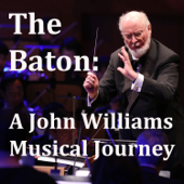 The Baton: A John Williams Musical Journey - Jeff Commings
