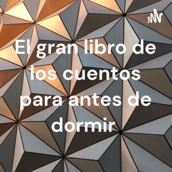 El gran libro de los cuentos para antes de dormir 