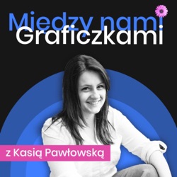 Między nami Graficzkami