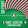 France Algérie 2001, l'impossible derby