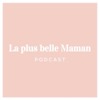 La plus belle Maman