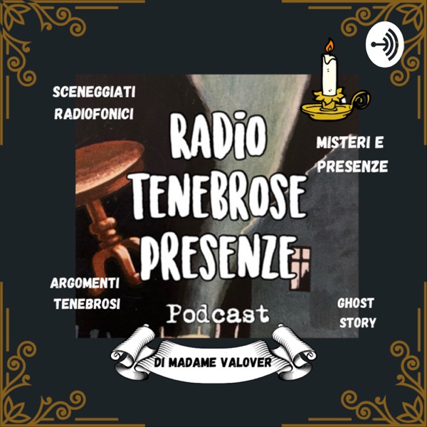 Radio Tenebrose Presenze