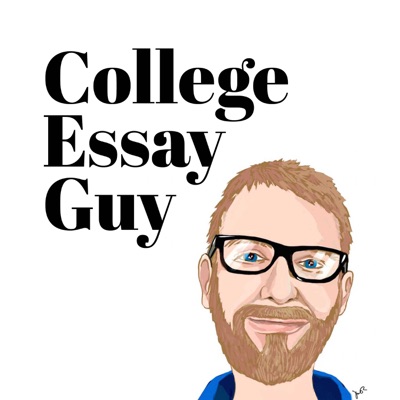 The College Essay Guy Podcast: A Practical Guide to College Admissions:Ethan Sawyer