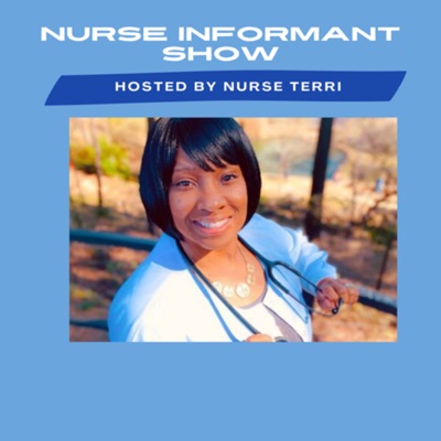 Nurse Informant Show©️