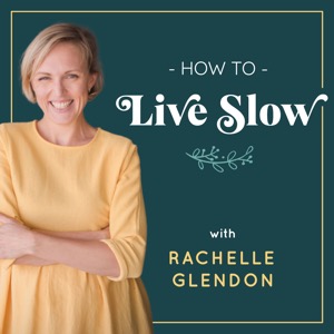 How to Live Slow