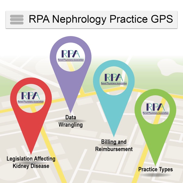 RPA Presents Nephrology Practice GPS