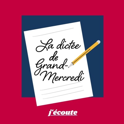 La dictée de Grand-Mercredi