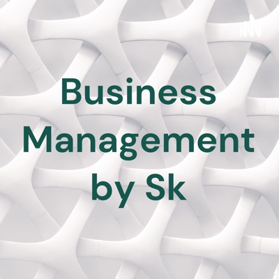Business Management by Sk