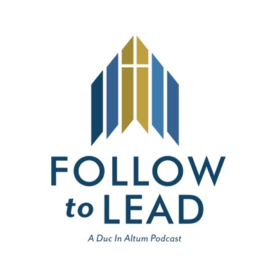 The Follow to Lead Podcast