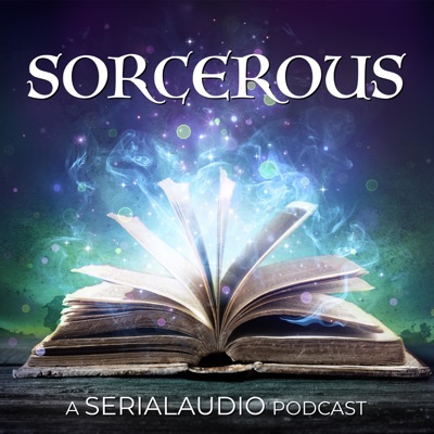 SORCEROUS: An Urban Fantasy Podcast