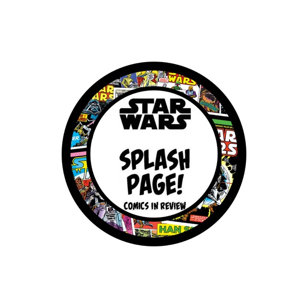 Star Wars Splash Page - Comics In Review