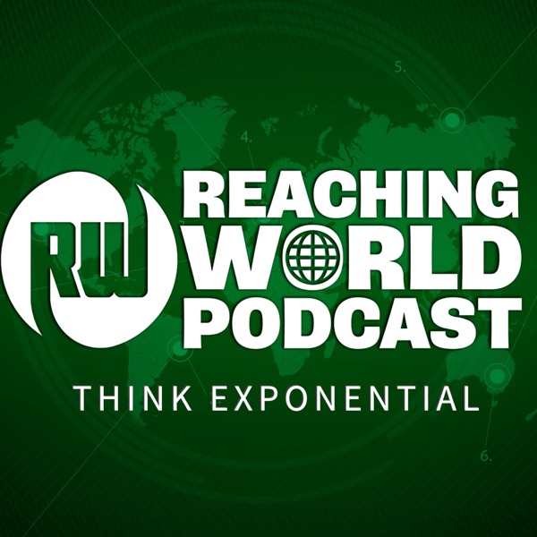 Reaching World Podcast