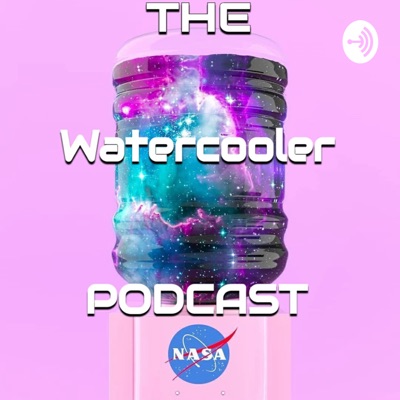 The Watercooler Podcast