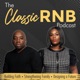 The Classic RnB Podcast