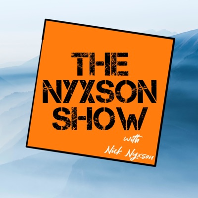 The Nyxson Show with Nick Nyxson