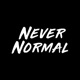 Never Normal