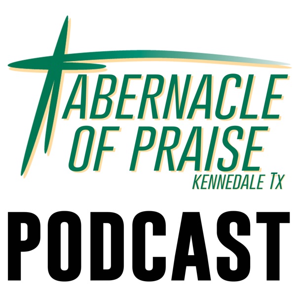 Tabernacle of Praise | Kennedale Tx