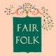 Fair Folk Podcast
